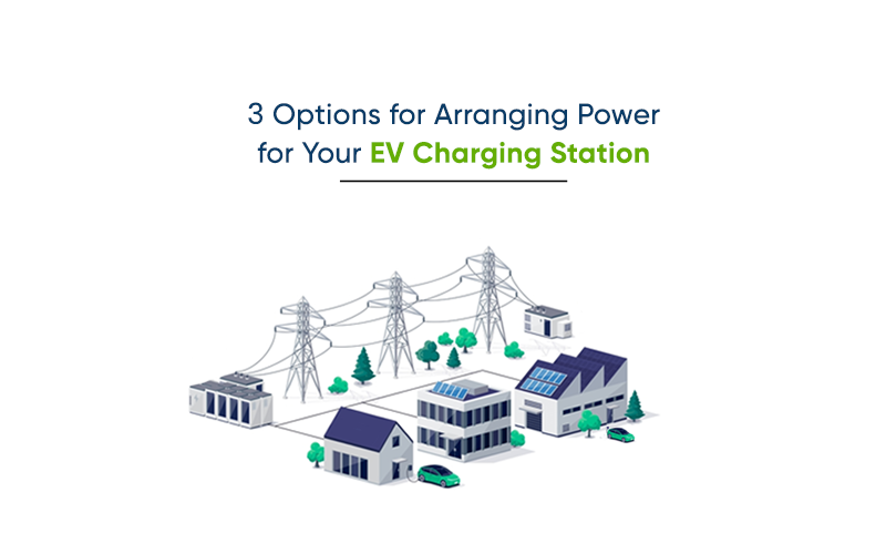 Power for EV Charging Station